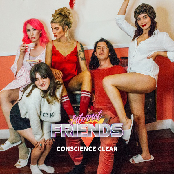 Internet Friends — Conscience Clear cover artwork