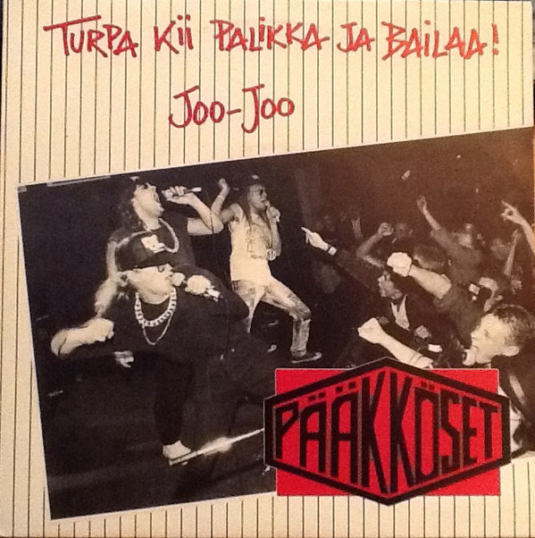 Pääkköset — Turpa kii palikka ja bailaa! cover artwork