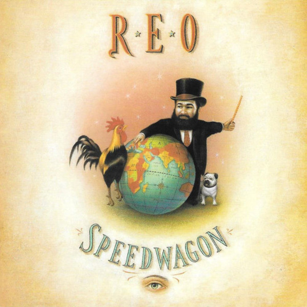 REO Speedwagon The Earth, A Small Man, His Dog and a Chicken cover artwork