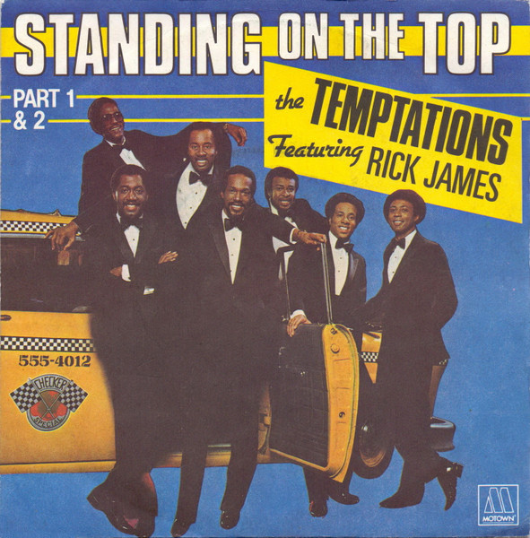 The Temptations featuring Rick James — Standing on the Top cover artwork