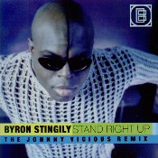 Byron Stingily Stand Right Up (The Johnny Vicious Remix) cover artwork