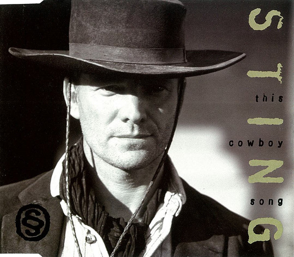 Sting featuring Pato Banton — This Cowboy Song cover artwork