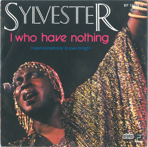 Sylvester — I (Who Have Nothing) cover artwork