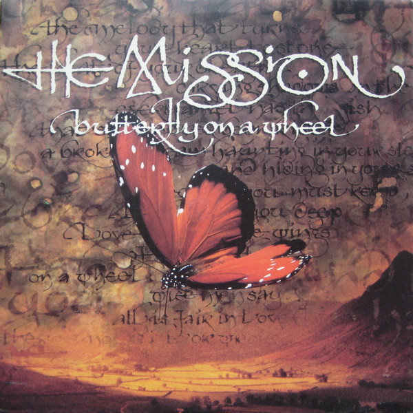 The Mission — Butterfly on a Wheel cover artwork