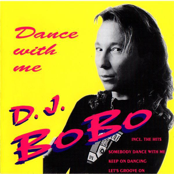 DJ Bobo Dance With Me cover artwork