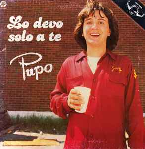 Pupo — Lo Devo Solo a Te cover artwork