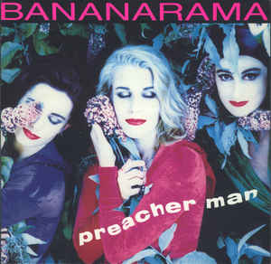 Bananarama Preacher Man cover artwork