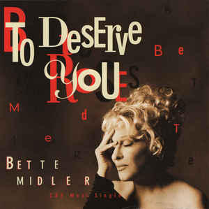 Bette Midler To Deserve You cover artwork
