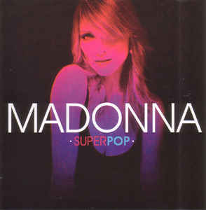 Madonna — Super Pop cover artwork