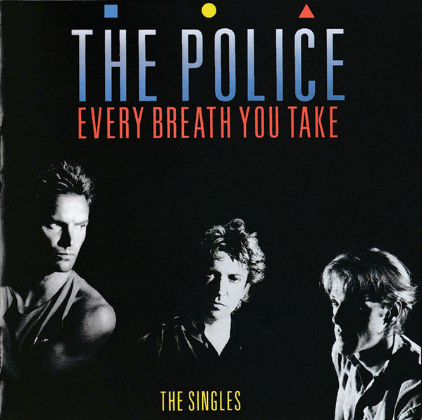 The Police Every Breath You Take: The Singles cover artwork
