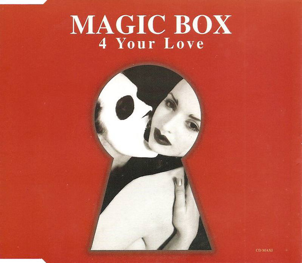 MAGIC BOX — 4 Your Love cover artwork