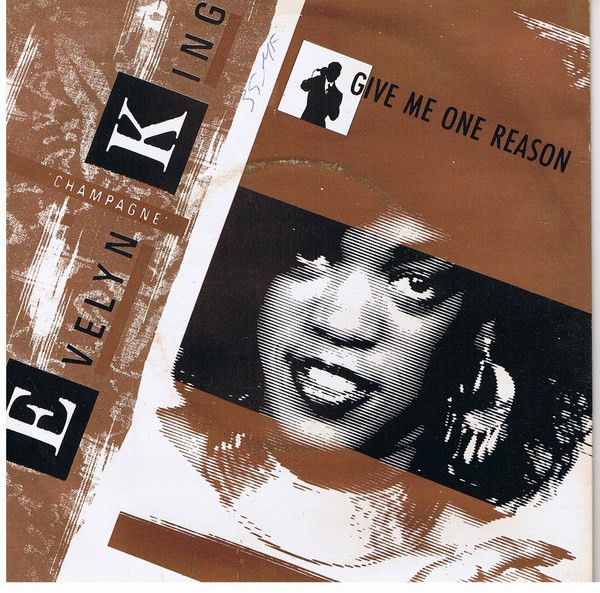 Evelyn &#039;&#039;Champagne&#039;&#039; King — Give Me One Reason cover artwork