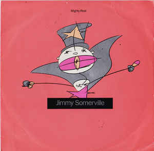 Jimmy Somerville — You Make Me Feel (Mighty Real) cover artwork