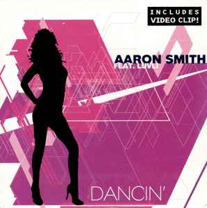 Aaron Smith (DJ) featuring Luvli — Dancin&#039; cover artwork