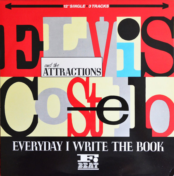 Elvis Costello &amp; The Attractions Everyday I Write The Book cover artwork