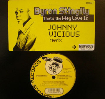 Byron Stingily — That&#039;s The Way Love Is (Johnny Vicious Mix) cover artwork