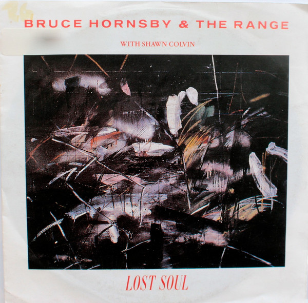 Bruce Hornsby &amp; The Range featuring Shawn Colvin — Lost Soul cover artwork