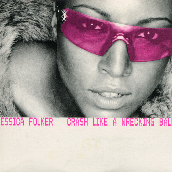 Jessica Folcker — Crash Like a Wrecking Ball cover artwork