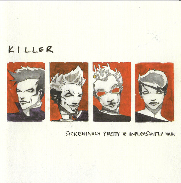 Killer Sickeningly Pretty &amp; Unpleasantly Vain cover artwork