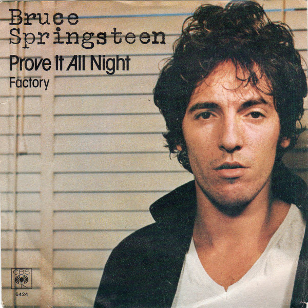 Bruce Springsteen — Prove It All Night cover artwork