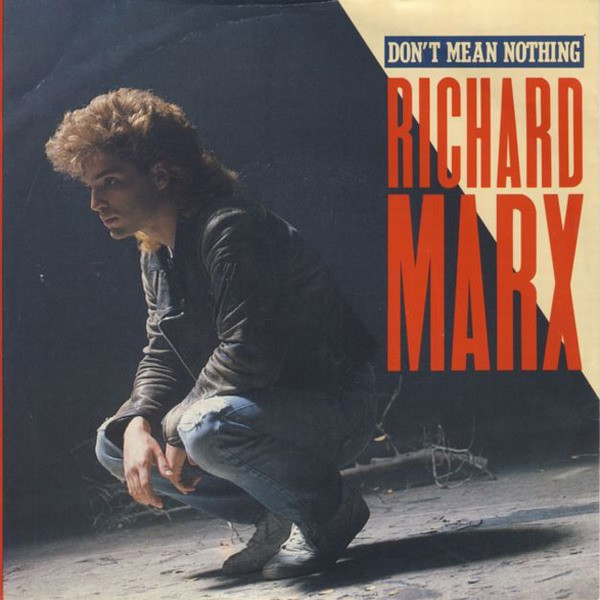 Richard Marx Don&#039;t Mean Nothing cover artwork