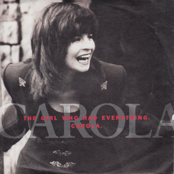 Carola — The Girl Who Had Everything cover artwork