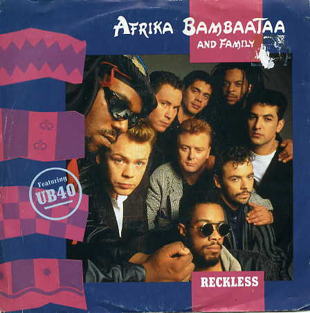Afrika Bambaataa &amp; Family featuring UB40 — Reckless cover artwork