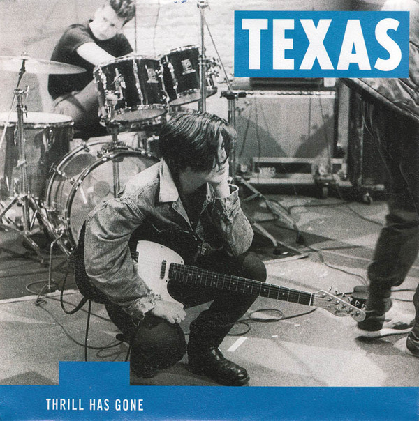 Texas — Thrill Has Gone cover artwork