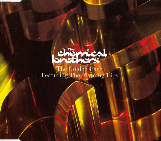 The Chemical Brothers featuring The Flaming Lips — The Golden Path cover artwork