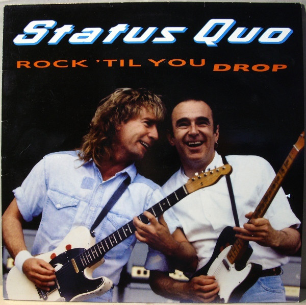 Status Quo Rock &#039;til You Drop cover artwork