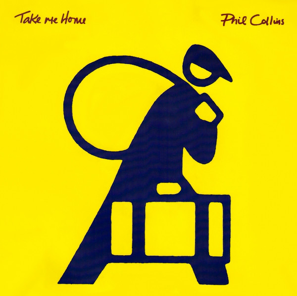 Phil Collins — Take Me Home cover artwork
