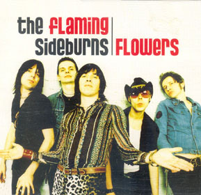 The Flaming Sideburns — Flowers cover artwork