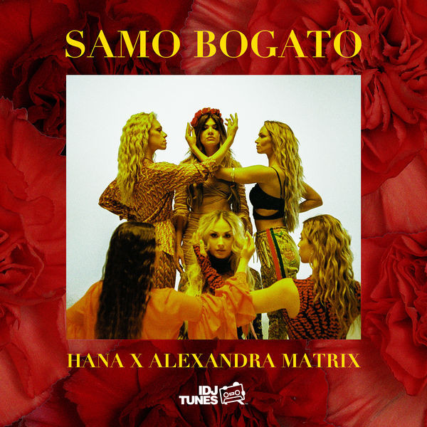 HANA & Alexandra Matrix — Samo Bogato cover artwork