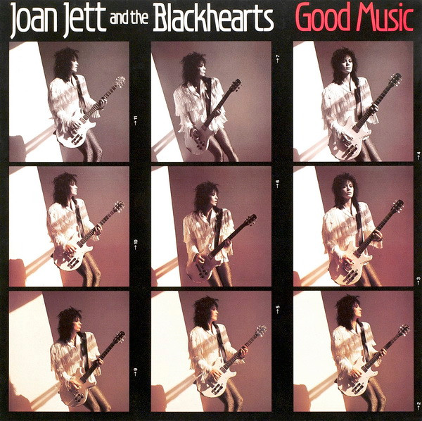 Joan Jett &amp; The Blackhearts Good Music cover artwork