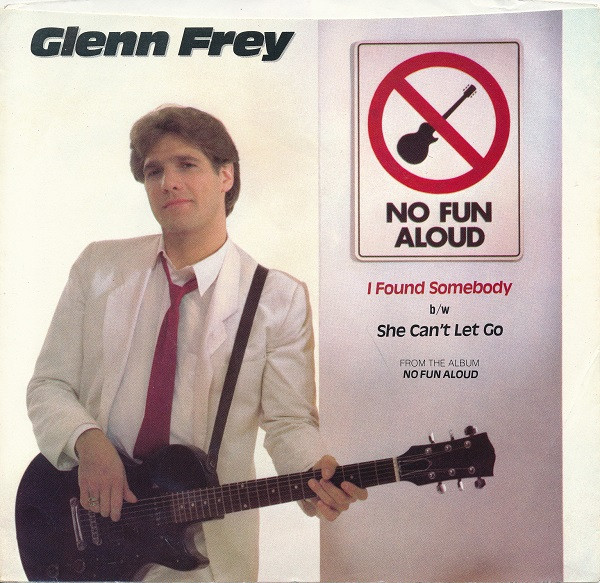 Glenn Frey I Found Somebody cover artwork
