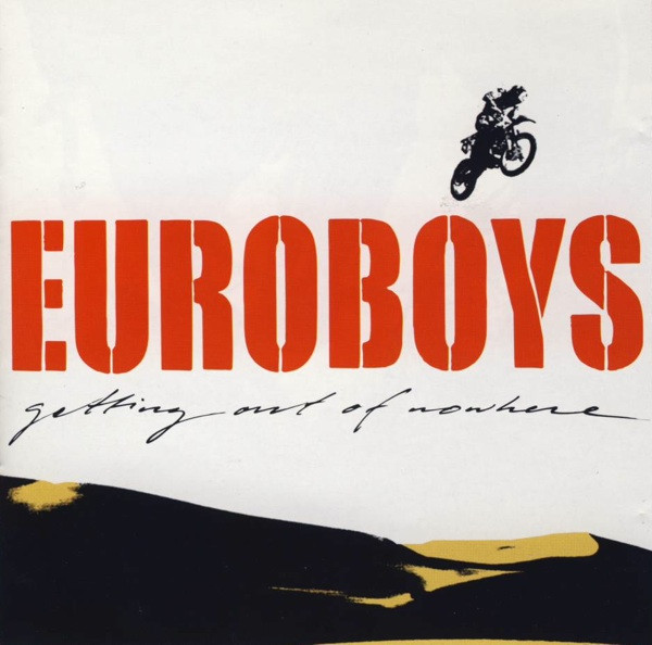 Euroboys Getting Out of Nowhere cover artwork