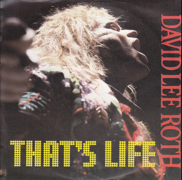 David Lee Roth — That&#039;s Life cover artwork