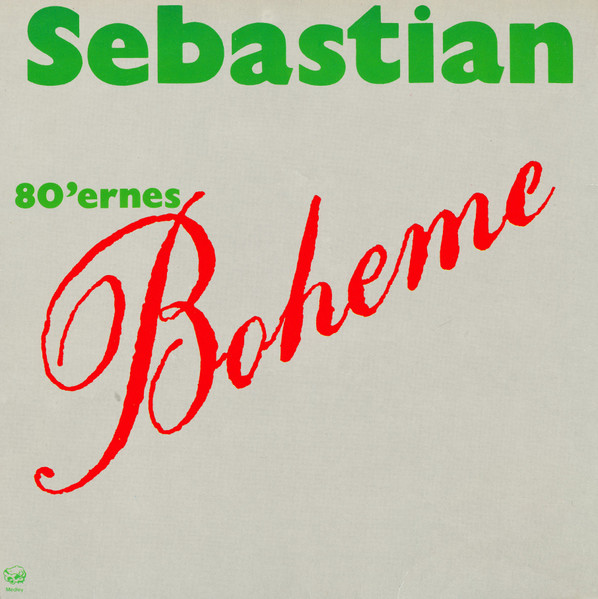Sebastian (🇩🇰) — 80&#039;ernes Boheme cover artwork