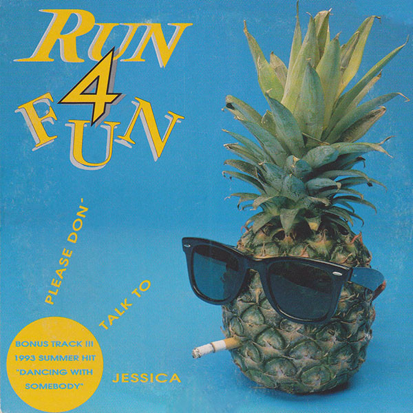Run 4 Fun — Please Don&#039;t Talk to Jessica cover artwork