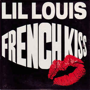 Lil Louis — French Kiss cover artwork