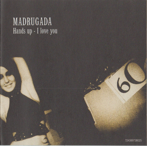 Madrugada — Hands Up - I Love You cover artwork