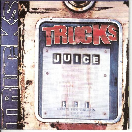 Trucks Juice cover artwork