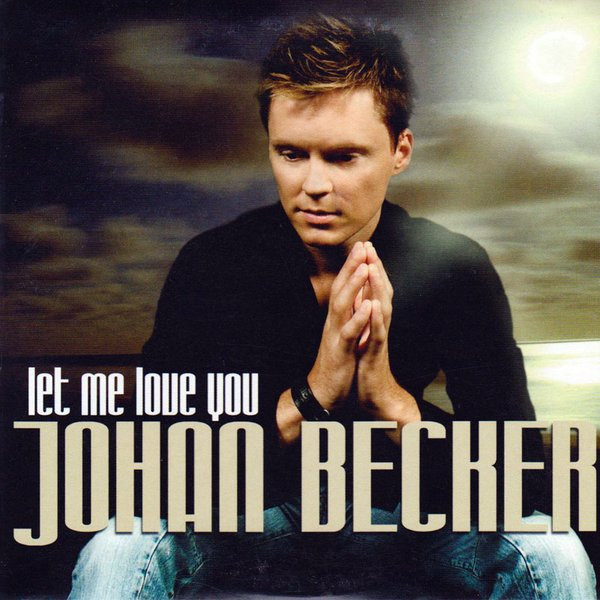 Johan Becker — Let Me Love You cover artwork