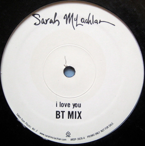 Sarah McLachlan — I Love You (BT Remix) cover artwork