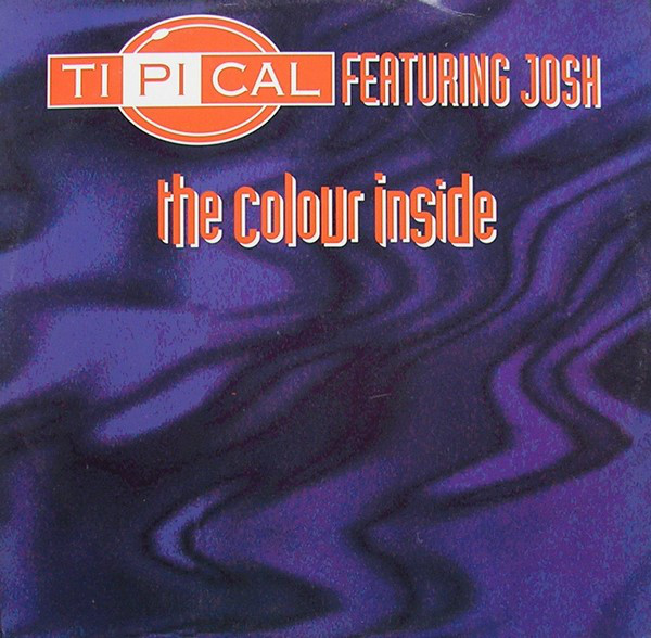 TI.PI.CAL. featuring JOSH — The Colour Inside cover artwork