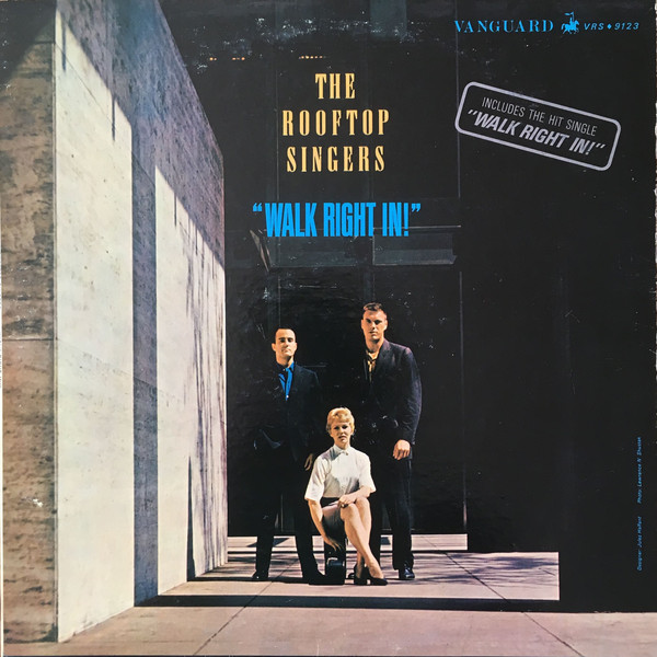 The Rooftop Singers Walk Right In! cover artwork
