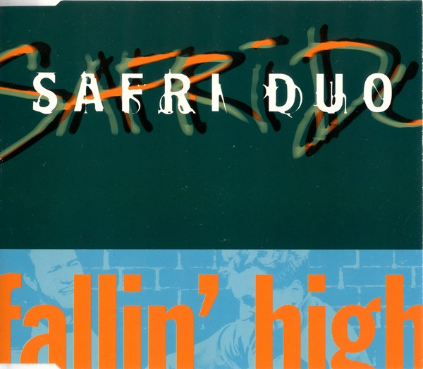 Safri Duo Fallin&#039; High cover artwork