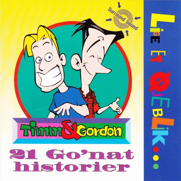 Timm &amp; Gordon — 21 go&#039;nat historier (EP) cover artwork