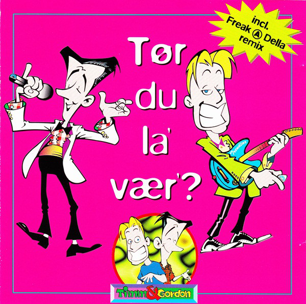 Timm &amp; Gordon — Tør du la&#039; vær&#039;? cover artwork