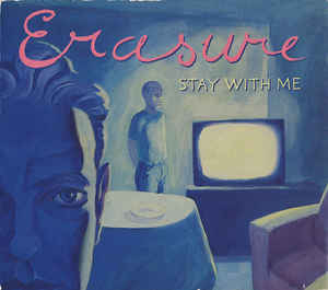 Erasure Stay With Me cover artwork